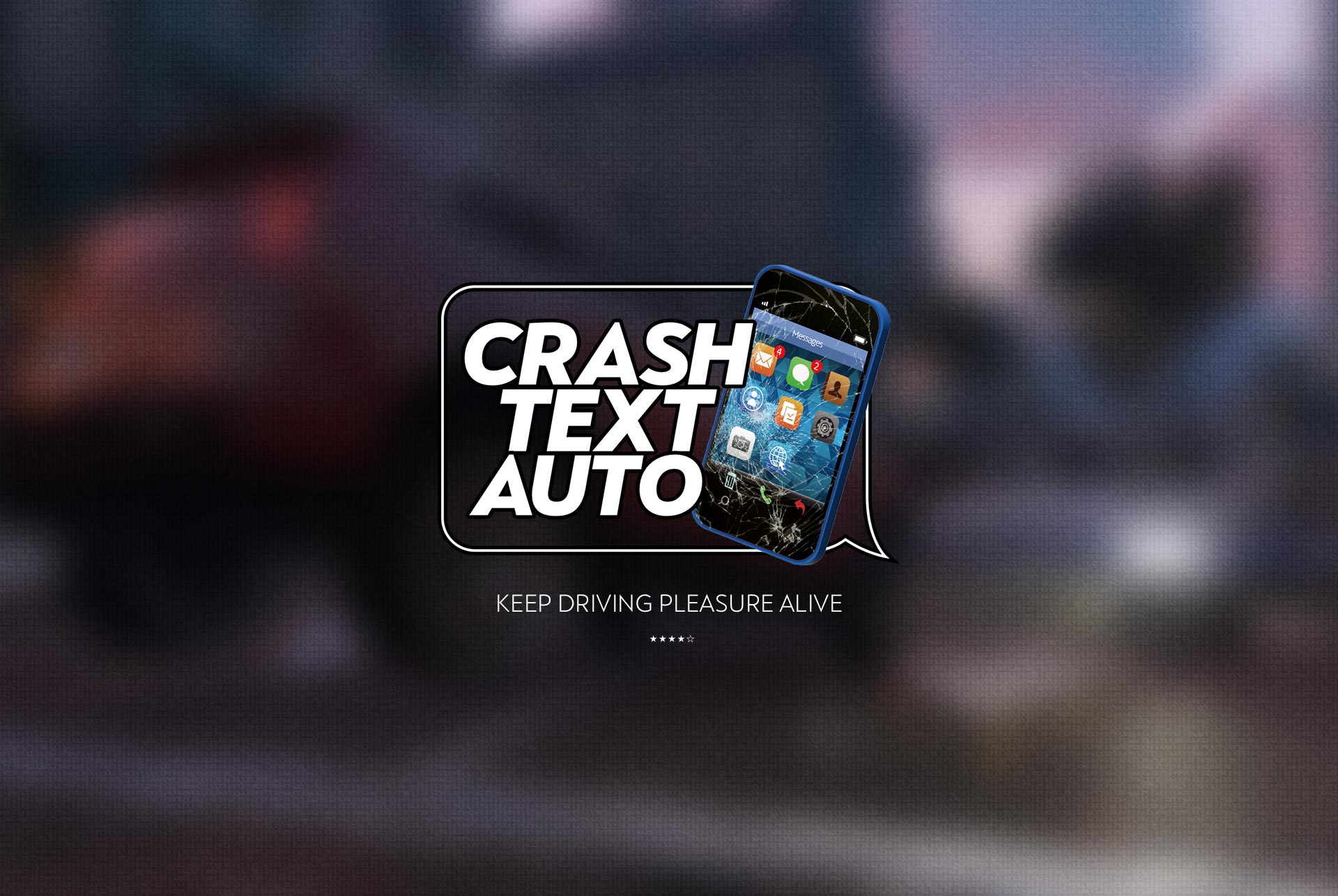Grafik einer Kampagne mit dem Titel ‚Crash Text Auto‘. Im Vordergrund steht ein beschädigtes Smartphone mit gesprungenem Bildschirm in einer Sprechblase, begleitet vom Slogan ‚Keep driving pleasure alive‘. Der Hintergrund zeigt unscharf ein Auto, was symbolisch auf die Gefahr des Tippens am Steuer hinweist.
